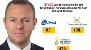 Kırklareli Ticaret ve Sanayi Odası Üyesi 3 Firma “en büyük” listede