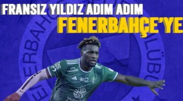 Fenerbahçe’de Allan Saint-Maximin hareketliliği