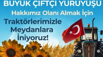 CHP Keşan İlçe Başkanı Anıl Çakır’dan ‘Büyük Çiftçi Yürüyüşü’ne davet