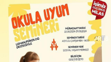 Milas Belediyesi tarafından okula yeni başlayacak öğrencilerin velileri için ‘Okula Uyum Semineri’ gerçekleştirilecek.