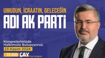 AK Parti'de Kongre Heyecanı Devam Ediyor