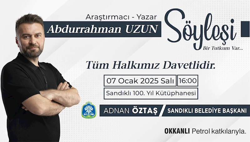 Abdurrahman Uzun Sandıklı'da İlham Verecek